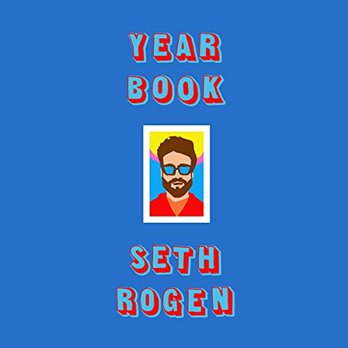 Seth Rogen – Yearbook Audiobook