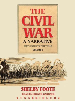 Shelby. Foote – The Civil War Audiobook