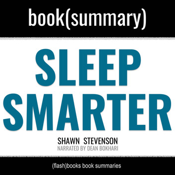 Shawn Stevenson - Sleep Smarter Audiobook