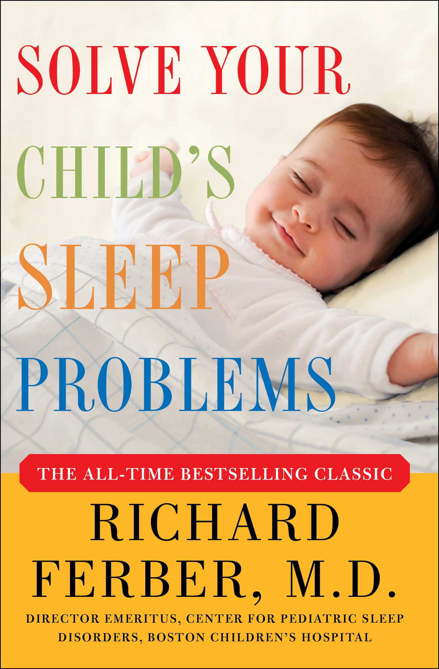 Richard Ferber - Solve Your Child'S Sleep Problems Audiobook