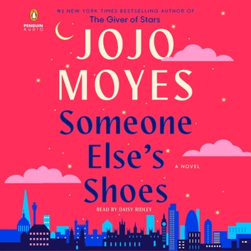 Jojo Moyes - Someone Else'S Shoes Audiobook