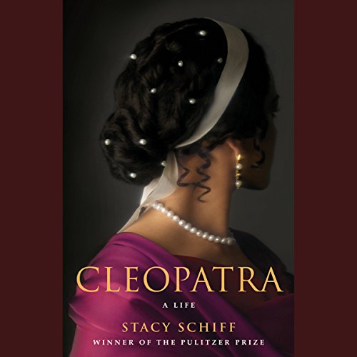 Stacy Schiff – Cleopatra Audiobook