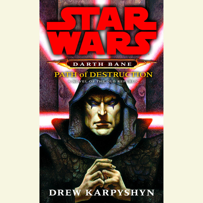 Star Wars – Path of Destruction Audiobook