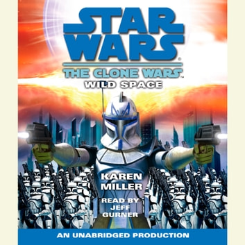 Star Wars - Wild Space Audiobook