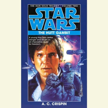 Star Wars - The Hutt Gambit Audiobook