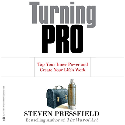 Steven Pressfield – Turning Pro Audiobook