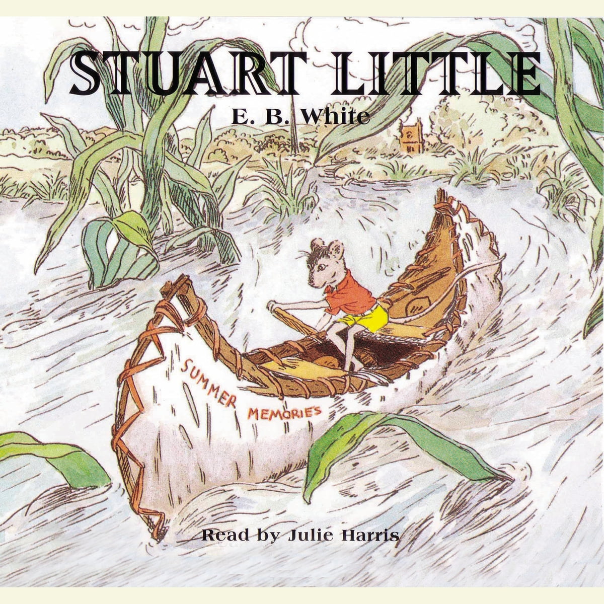 E. B White - Stuart Little Audiobook