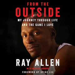 Ray Allen - From the Outside Audiobook