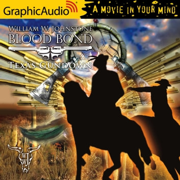 William W. Johnstone - Texas Gundown Audiobook