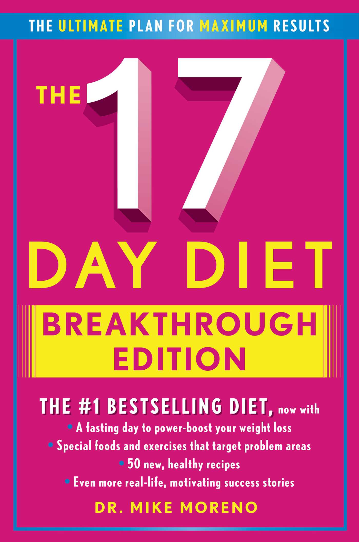Mike Moreno Md - The 17 Day Diet Breakthrough Edition Audiobook