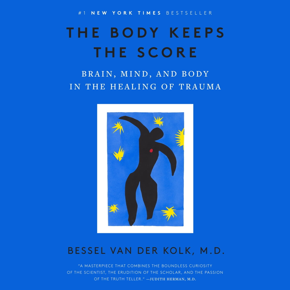 Bessel Van Der Kolk M.D - The Body Keeps the Score Audiobook