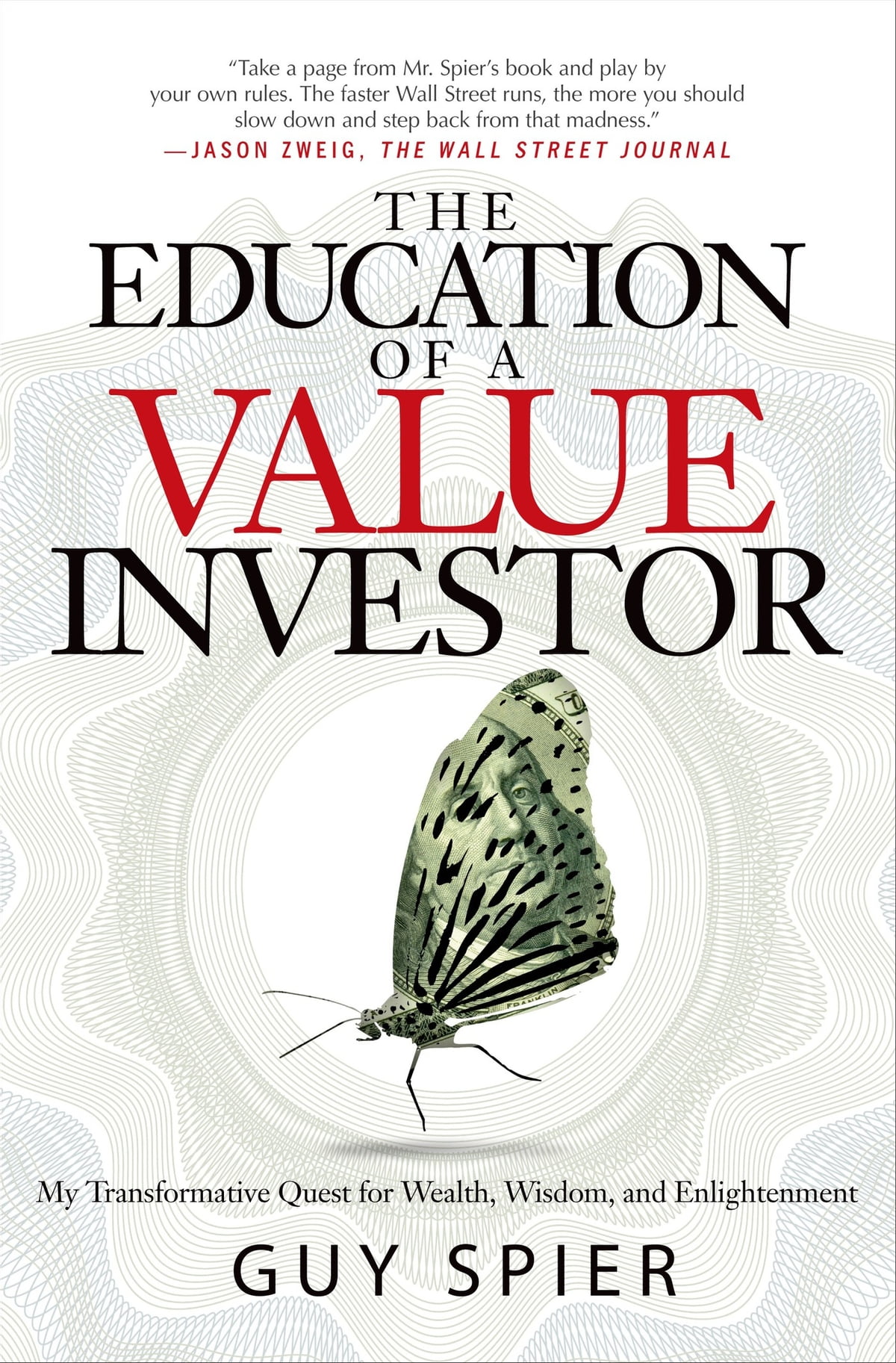 Guy Spier - The Education of a Value Investor Audiobook