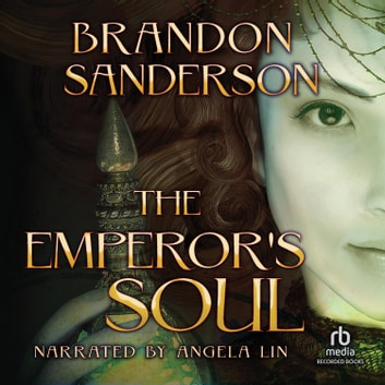 Brandon Sanderson - The Emperor'S Soul Audiobook