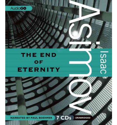The End of Eternity Audiobook - Isaac Asimov