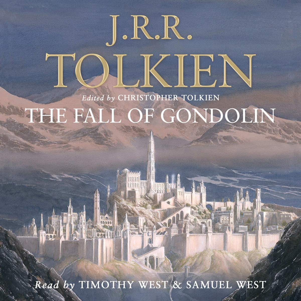 J. R. R. Tolkien - The Fall of Gondolin Audiobook