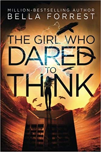 The Girl Who Dared to Think Audiobook - Bella Forrest