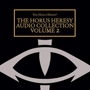 Chris Wraight - The Horus Heresy Audio Collection (Volume 2) Audiobook