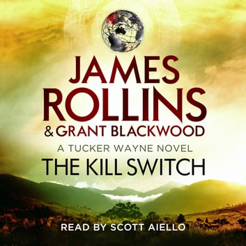 The Kill Switch Audiobook - James Rollins