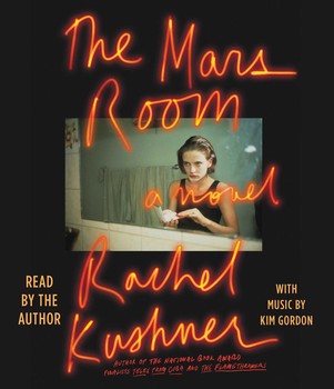 Rachel Kushner - The Mars Room Audiobook