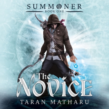 Taran Matharu - The Novice Audiobook