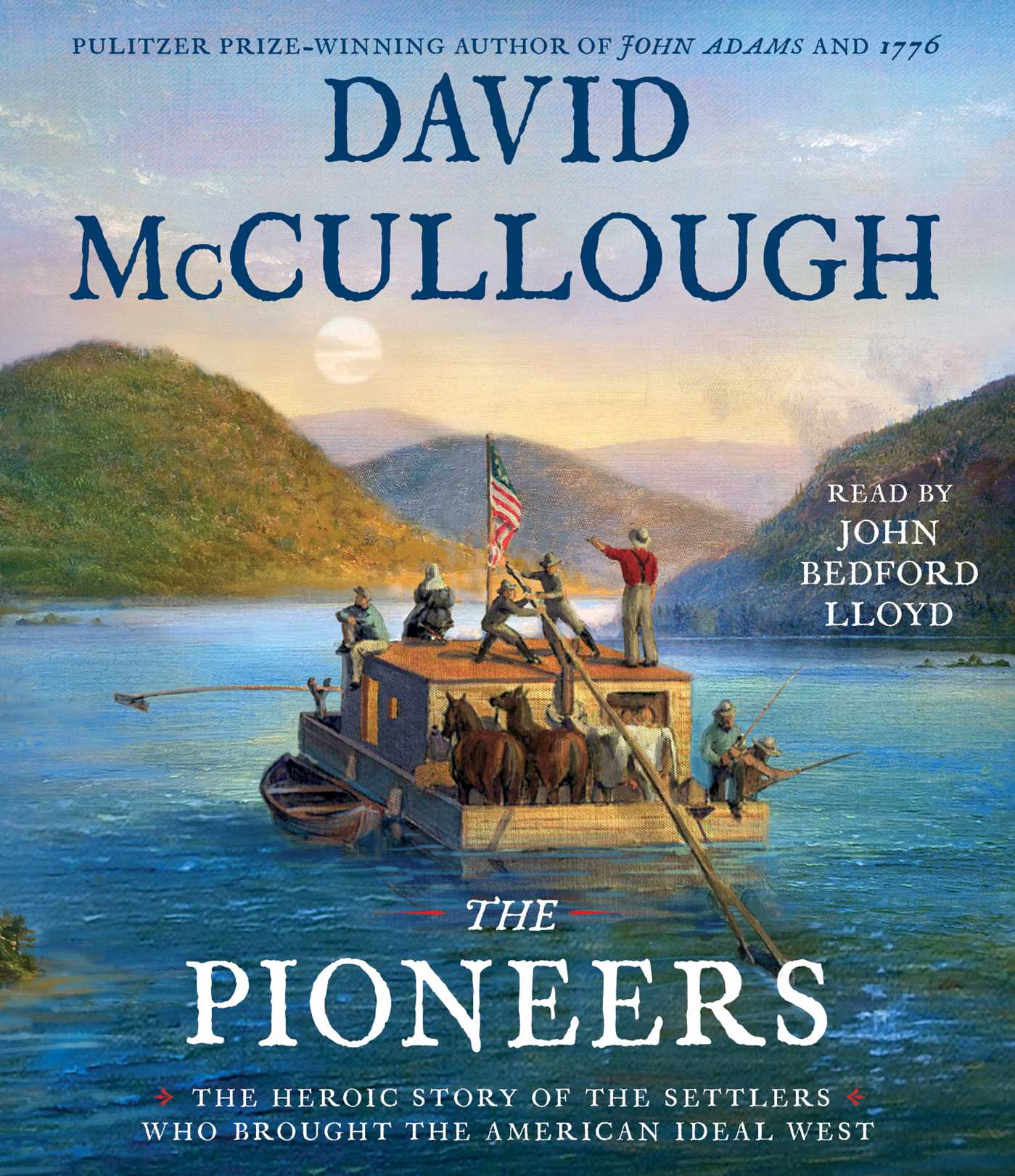 David Mccullough - The Pioneers Audiobook