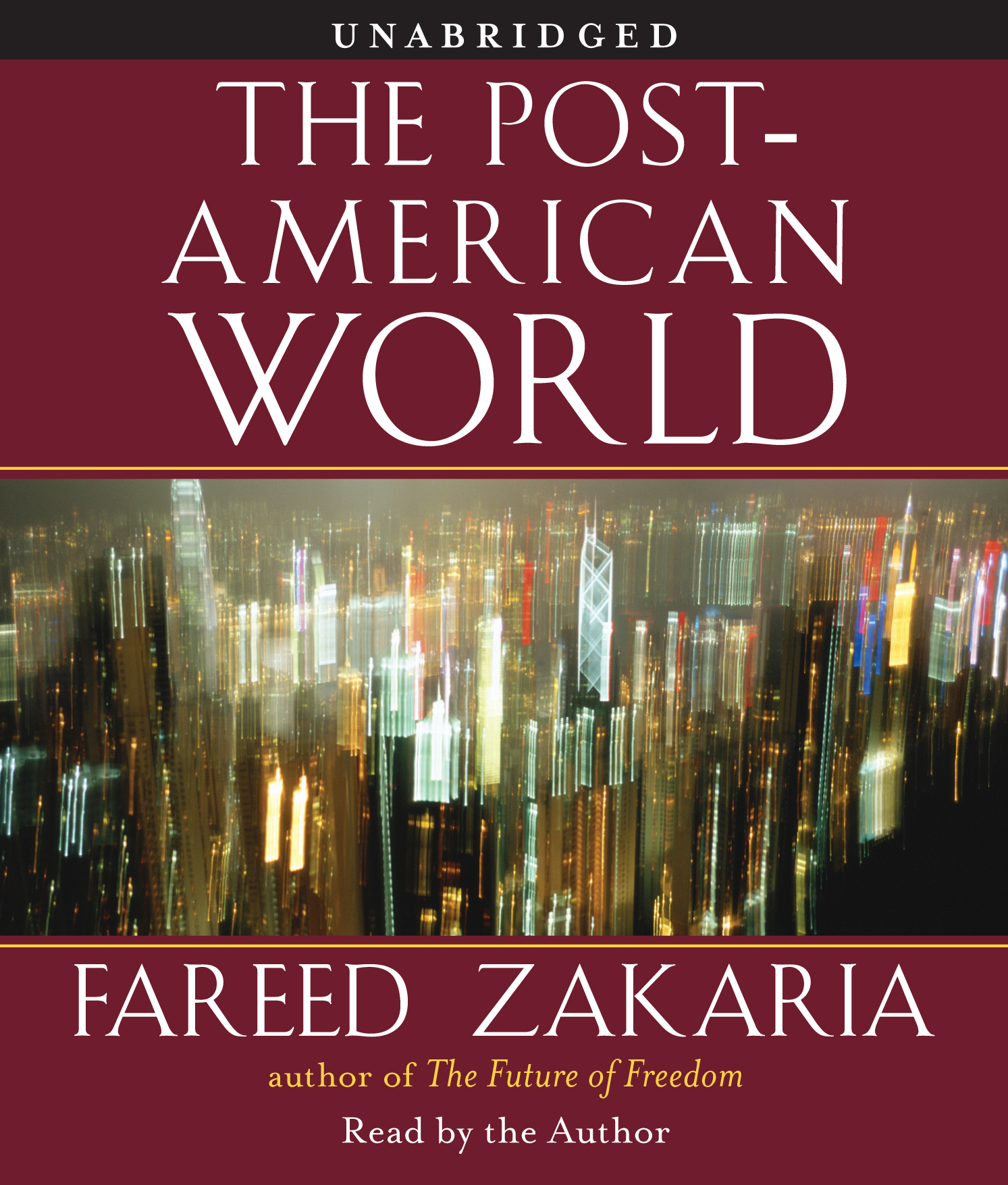 Fareed Zakaria - The Post-American World Audiobook