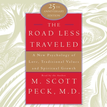 M. Scott Peck - The Road Less Traveled Audiobook