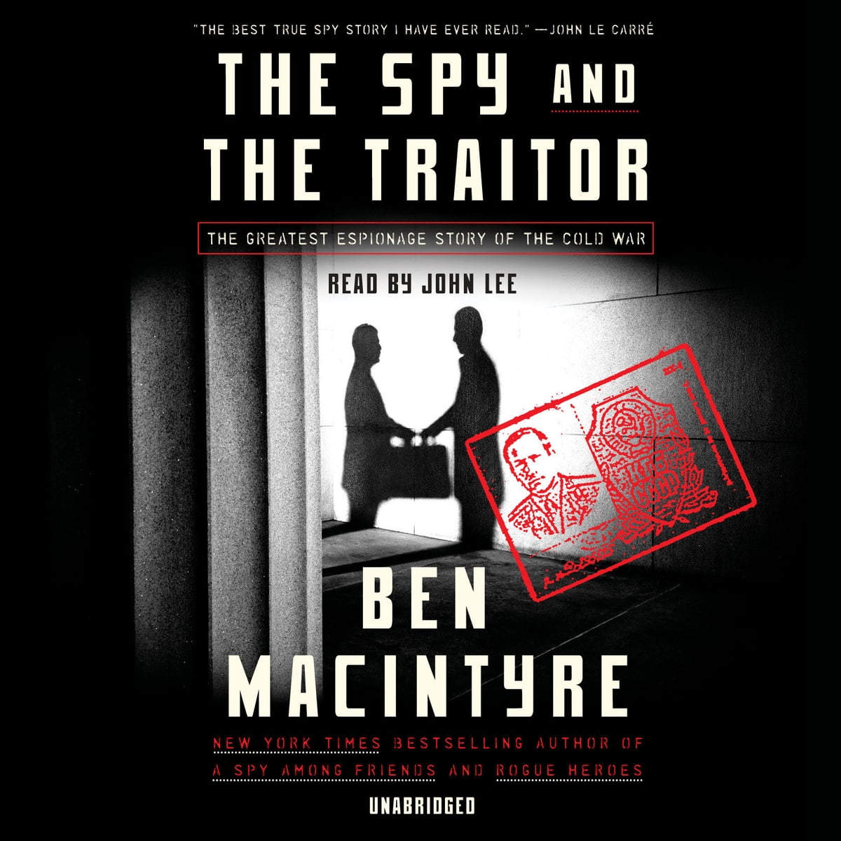 Ben Macintyre - The Spy And the Traitor Audiobook