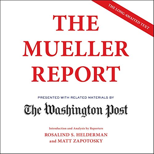 The Washington Post – The Mueller Report Audiobook