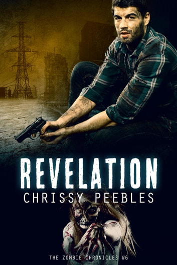 Chrissy Peebles - The Zombie Chronicles Audiobook