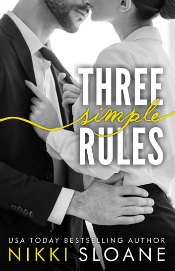 Nikki Sloane - Three Simple Rules Audiobook
