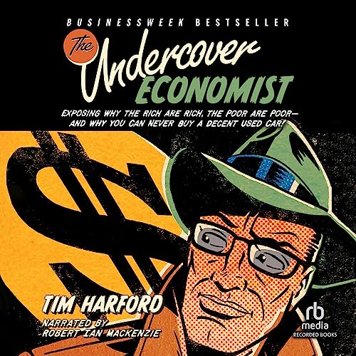 Tim Harford - The Undercover Economist Audiobook