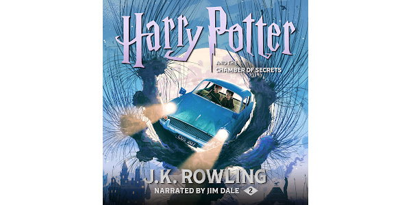 Harry Potter And the Chamber of Secrets Audiobook by J.K. Rowling