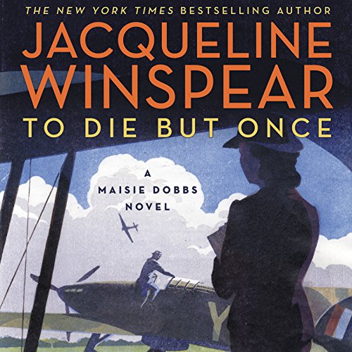 Jacqueline Winspear - To Die But Once Audiobook