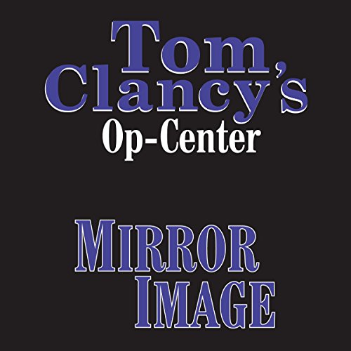 Tom Clancy – Mirror Image Audiobook
