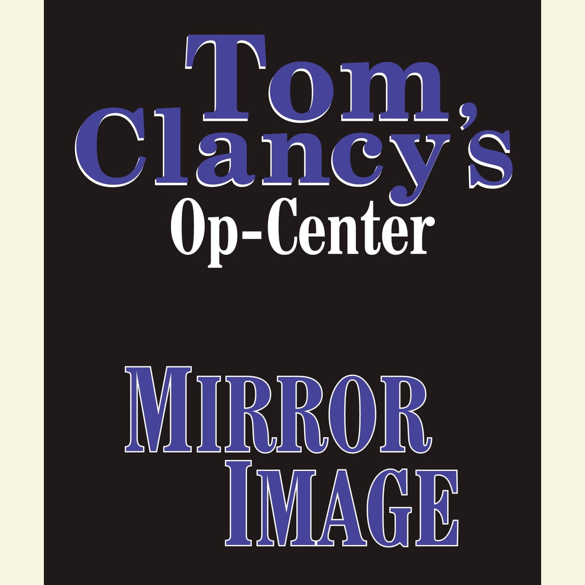 Tom Clancy - Mirror Image Audiobook