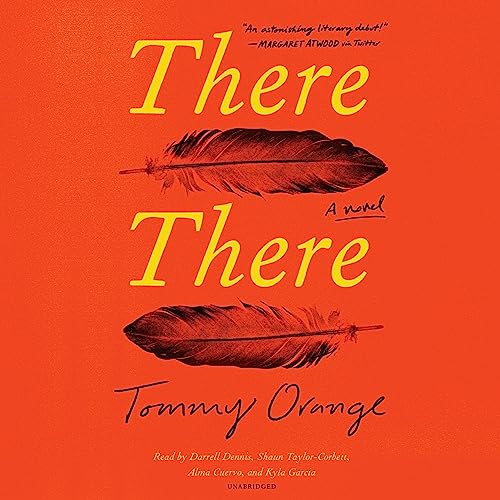 Tommy Orange – There There Audiobook