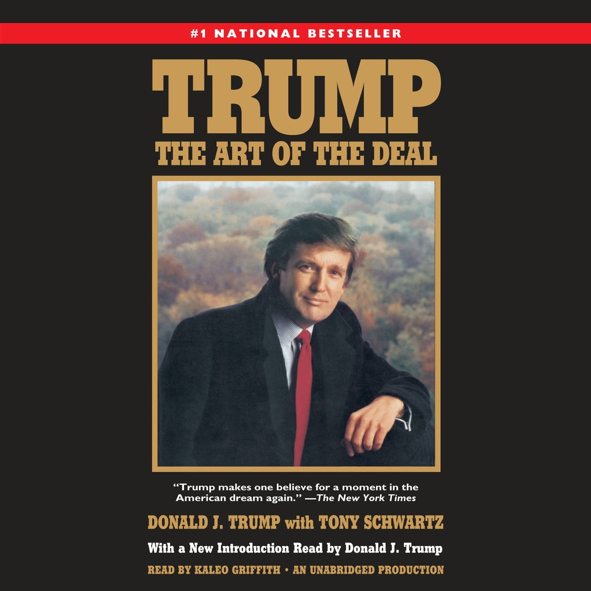 Donald J. Trump - Trump: The Art of the Deal Audiobook