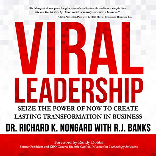 Richard Nongard - Viral Leadership Audiobook