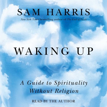 Sam Harris - Waking Up Audiobook