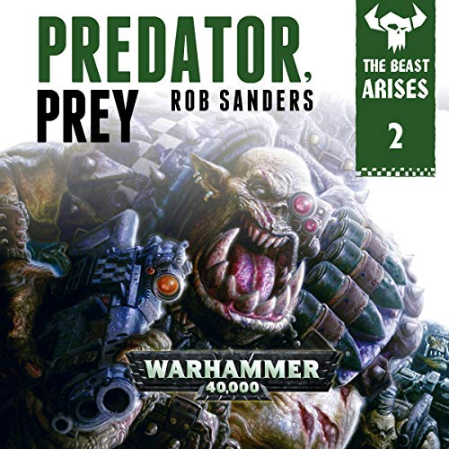 Warhammer 40K - Predator, Prey Audiobook
