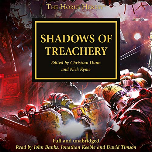 Warhammer 40K – Shadows of Treachery Audiobook