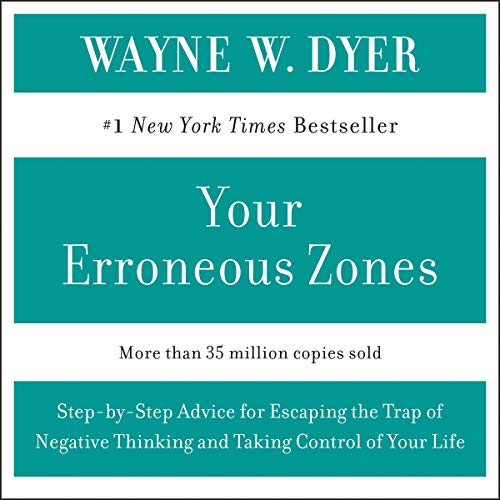 Wayne W. Dyer – Your Erroneous Zones Audiobook