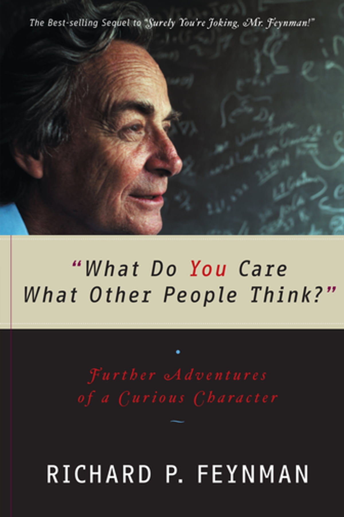 Richard P. Feynman -
