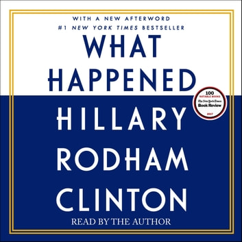 What Happened Audiobook by Hillary Rodham Clinton