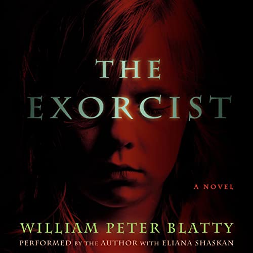 William Peter Blatty – The Exorcist Audiobook