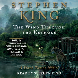 Stephen King - The Wind Through the Keyhole Audiobook