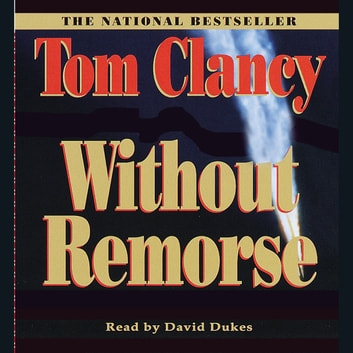 Tom Clancy - Without Remorse Audiobook