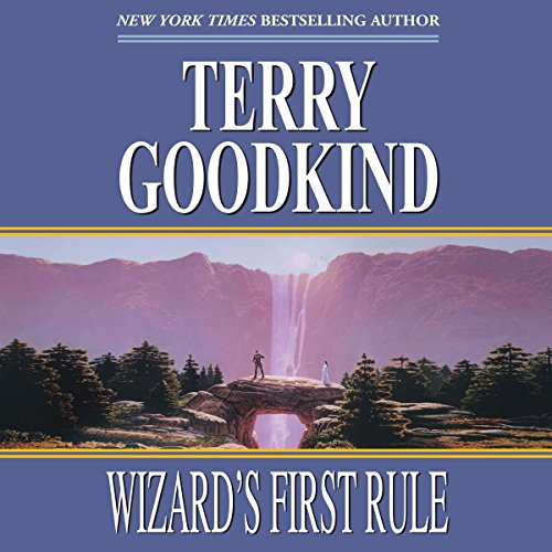 Terry Goodkind - Wizard'S First Rule Audiobook