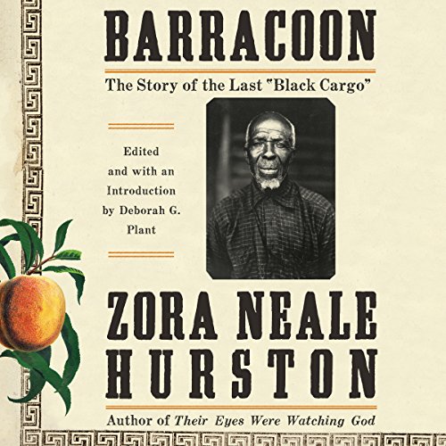 Zora Neale Hurston – Barracoon Audiobook